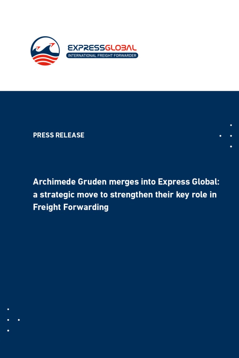 Archimede Gruden merges into Express Global: a strategic move to strengthen their key role in Freight Forwarding