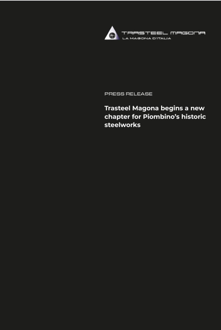 Trasteel Magona begins a new chapter for Piombino's historic steelworks
